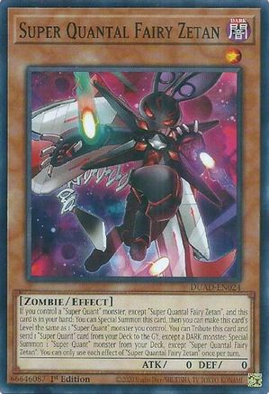 Super Quantal Fairy Zetan (DUAD-EN024) - Duelist's Advance 1st Edition