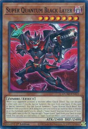 Super Quantum Black Layer (DUAD-EN025) - Duelist's Advance 1st Edition