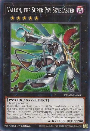 Vallon, the Super Psy Skyblaster (DUAD-EN048) - Duelist's Advance 1st Edition