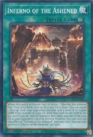 Inferno of the Ashened (DUAD-EN064) - Duelist's Advance 1st Edition
