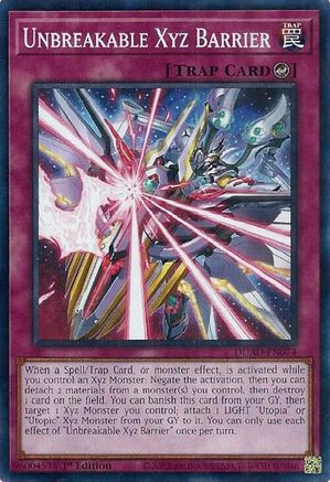 Unbreakable Xyz Barrier (DUAD-EN074) - Duelist's Advance 1st Edition