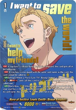 Hero of Justice, Lewis Smith (Brave Knights) (EXS) (DZ-BT11: SYMPHONY OF MIGHT & BLOOM)