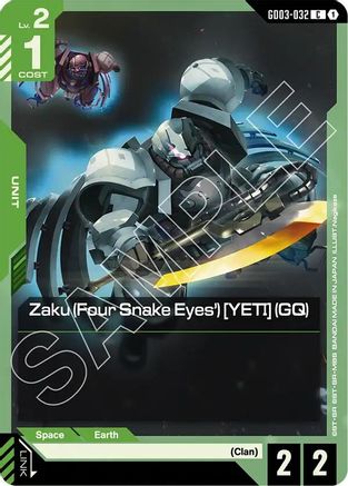 Zaku (Four Snake Eyes') [YETI] (GQ) GD03-032/undefined - Steel Requiem