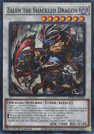 Zalen the Shackled Dragon (BPRO-EN042) - Burst Protocol 1st Edition