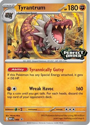Tyrantrum - 066 66 - ME Mega Evolution Promo