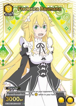 Frederica Baumann (C*) (UE24BT/REZ-1-003) - UE24BT ReZERO Starting Life in Another World Foil