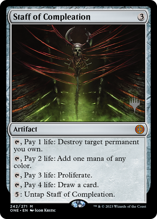 Staff of Compleation (PONE-242P) - Phyrexia: All Will Be One Promos Foil