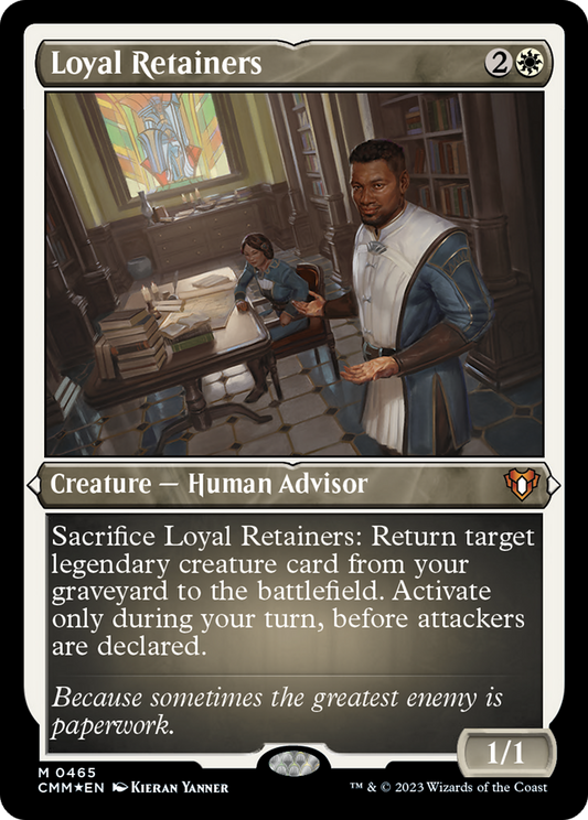 Loyal Retainers (CMM-465) - Commander Masters Etched Foil