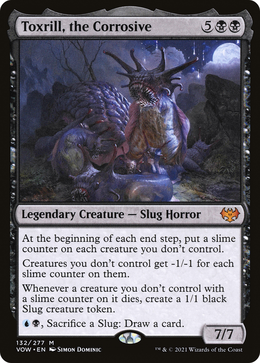 Toxrill, The Corrosive
