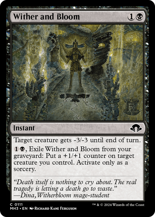 Wither and Bloom (MH3-111) - Modern Horizons 3 Foil