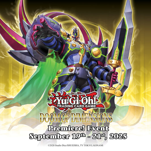 Yu-Gi-Oh! Doom Of Dimension Premiere! Event Tournament
