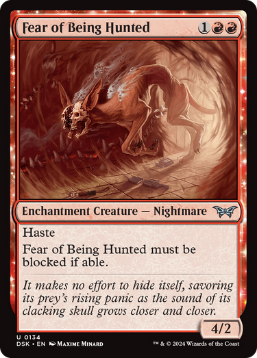 Fear of Being Hunted (DSK-134) - Duskmourn: House of Horror: (enchantment)