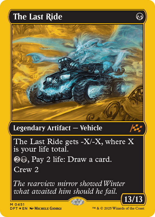 The Last Ride (First-Place Foil) (DFT-451) - Aetherdrift Foil