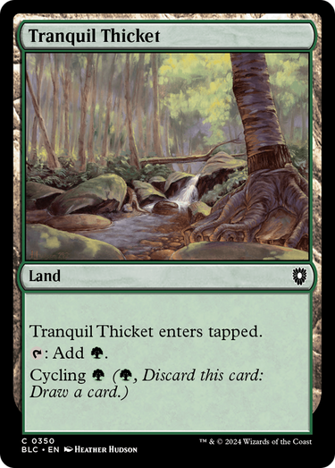 Tranquil Thicket (BLC-350) - Bloomburrow Commander