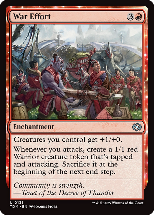 War Effort (TDM-131) - Tarkir: Dragonstorm: (enchantment)