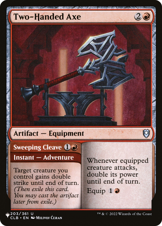 Two-Handed Axe // Sweeping Cleave (LIST-203/361) - The List