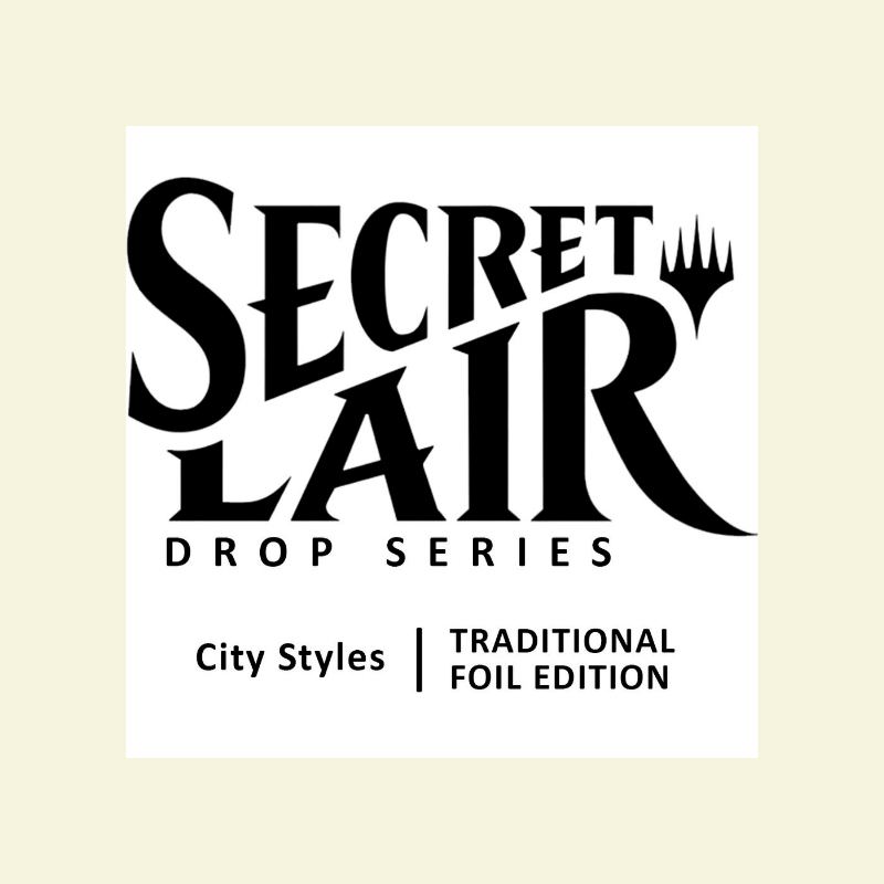 Magic The Gathering - Secret Lairs City Styles Foil Sealed