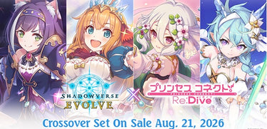 [Preorder] SHADOWVERSE: EVOLVE - PRINCESS CONNECT RE: DICE CROSSOVER SET BOOSTER BOX