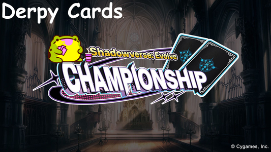 Derpy Cards Shadowverse Store Showdown Challenge January